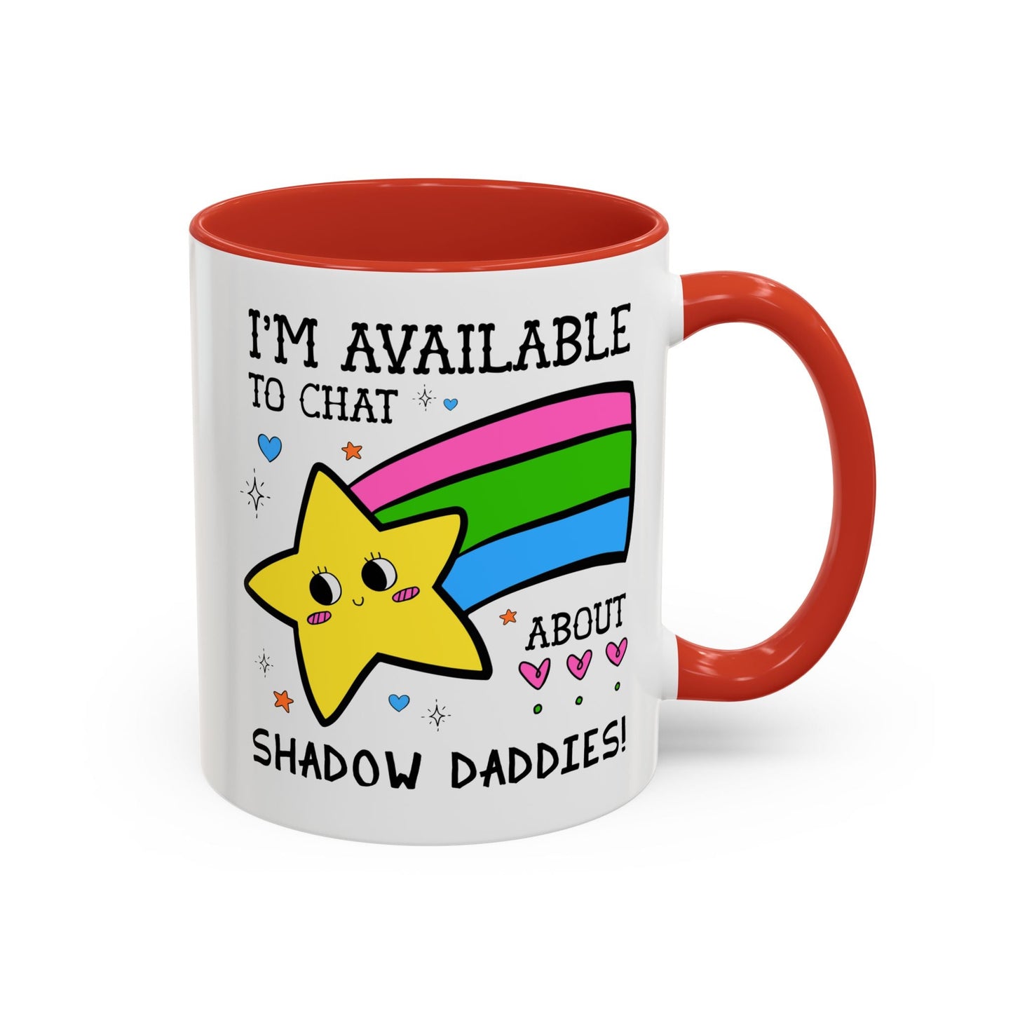 I'm Available to Chat About Shadow Daddies Coffee Mug