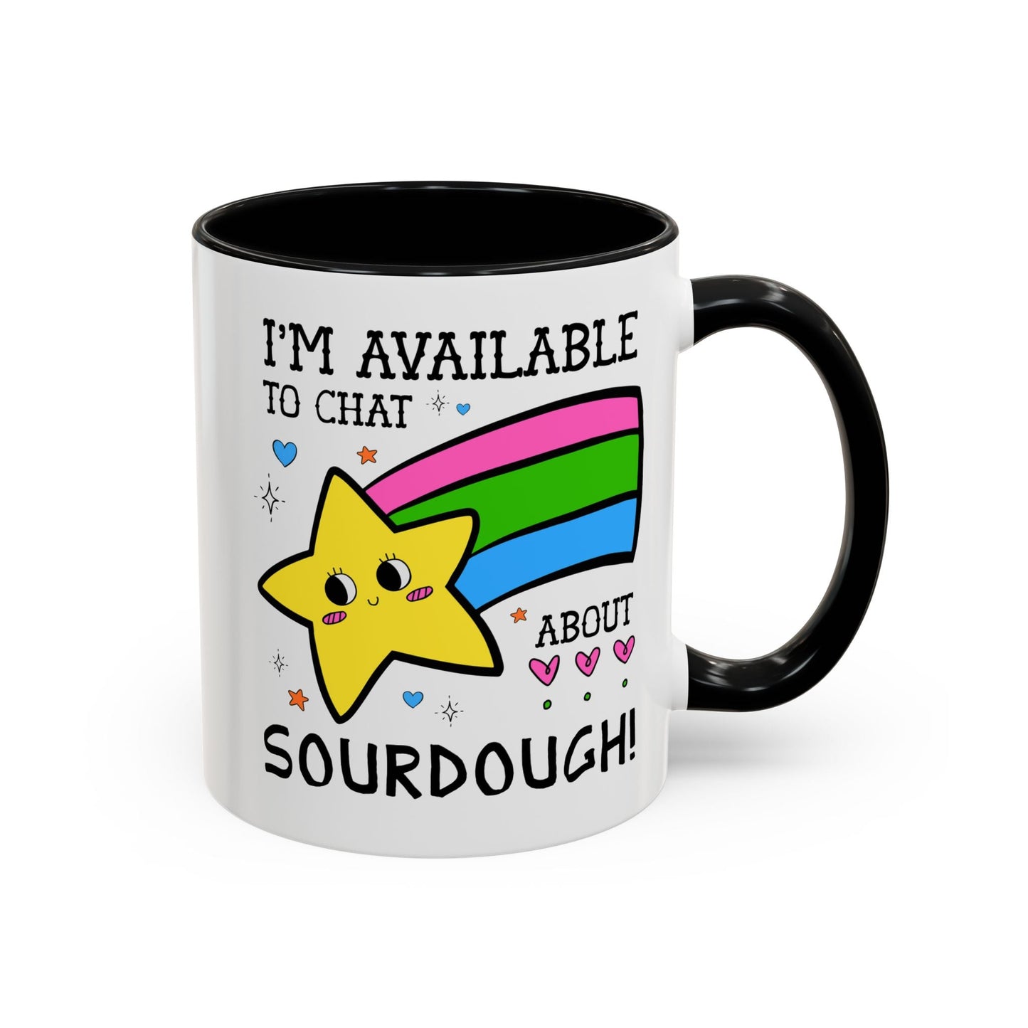 I'm Available to Chat About Sourdough Coffee Mug