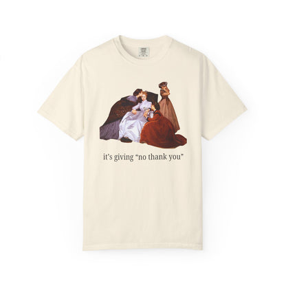 It's Giving "No Thank You" Art History Tee