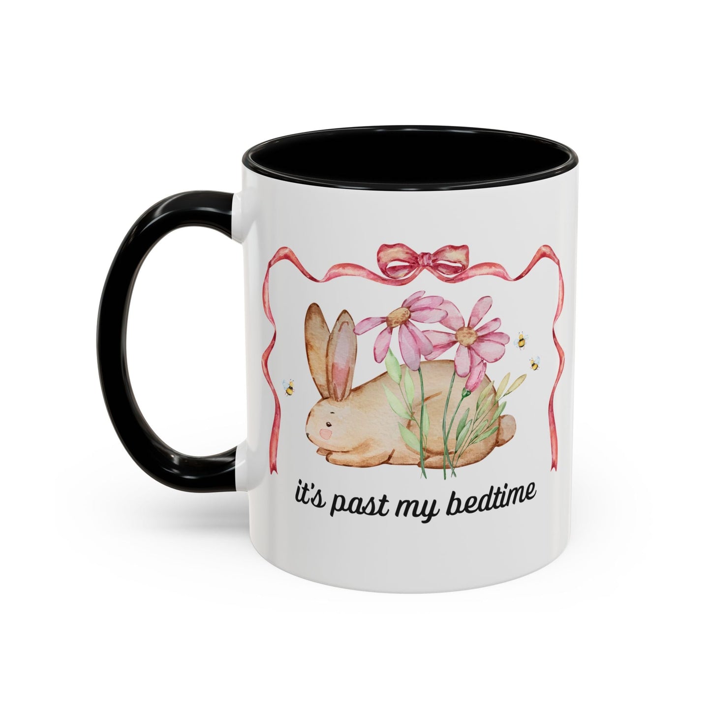 It's Past My Bedtime Coffee Mug