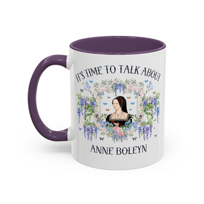 It's Time to Talk About Anne Boleyn 11 Oz Mug