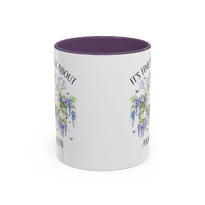 It's Time to Talk About Anne Boleyn 11 Oz Mug