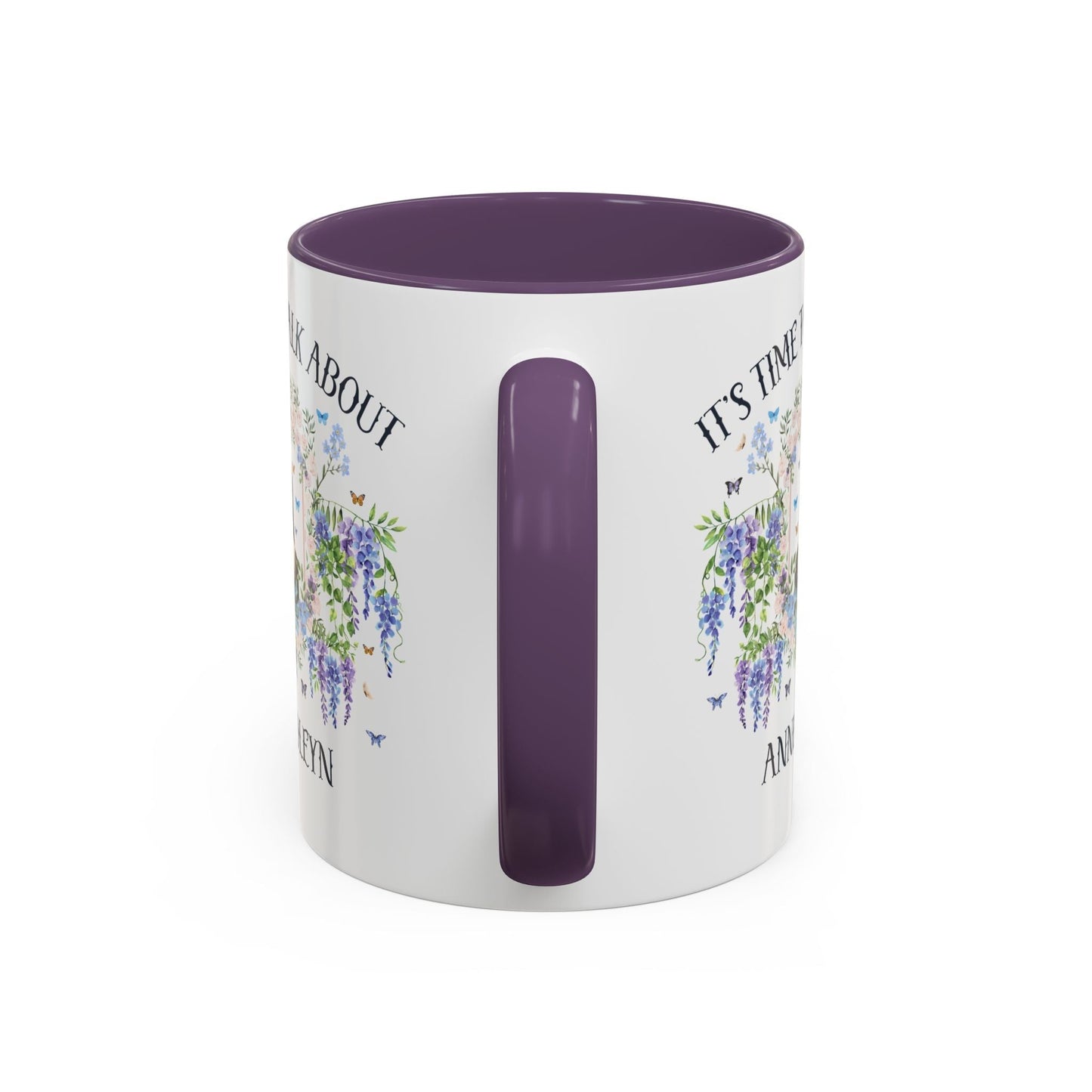 It's Time to Talk About Anne Boleyn 11 Oz Mug