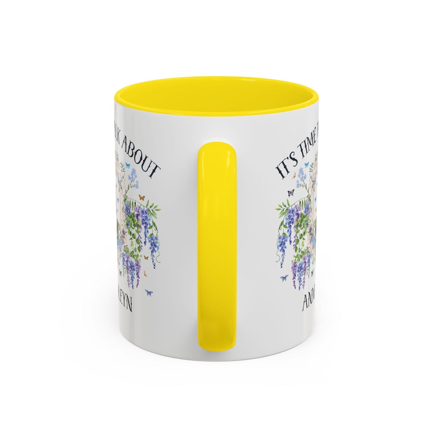 It's Time to Talk About Anne Boleyn 11 Oz Mug