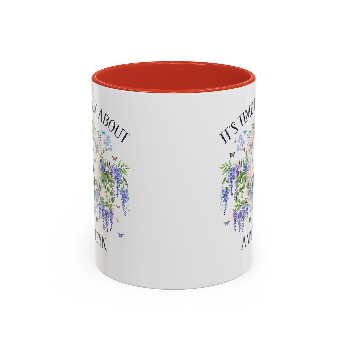 It's Time to Talk About Anne Boleyn 11 Oz Mug