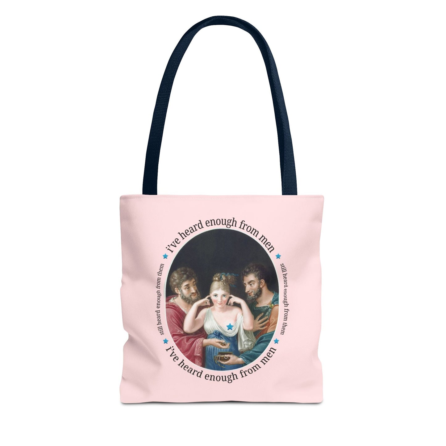 I've Heard Enough From Men Feminist Art History Tote Bag