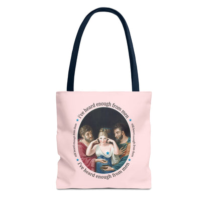 I've Heard Enough From Men Feminist Art History Tote Bag