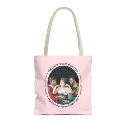 I've Heard Enough From Men Feminist Art History Tote Bag