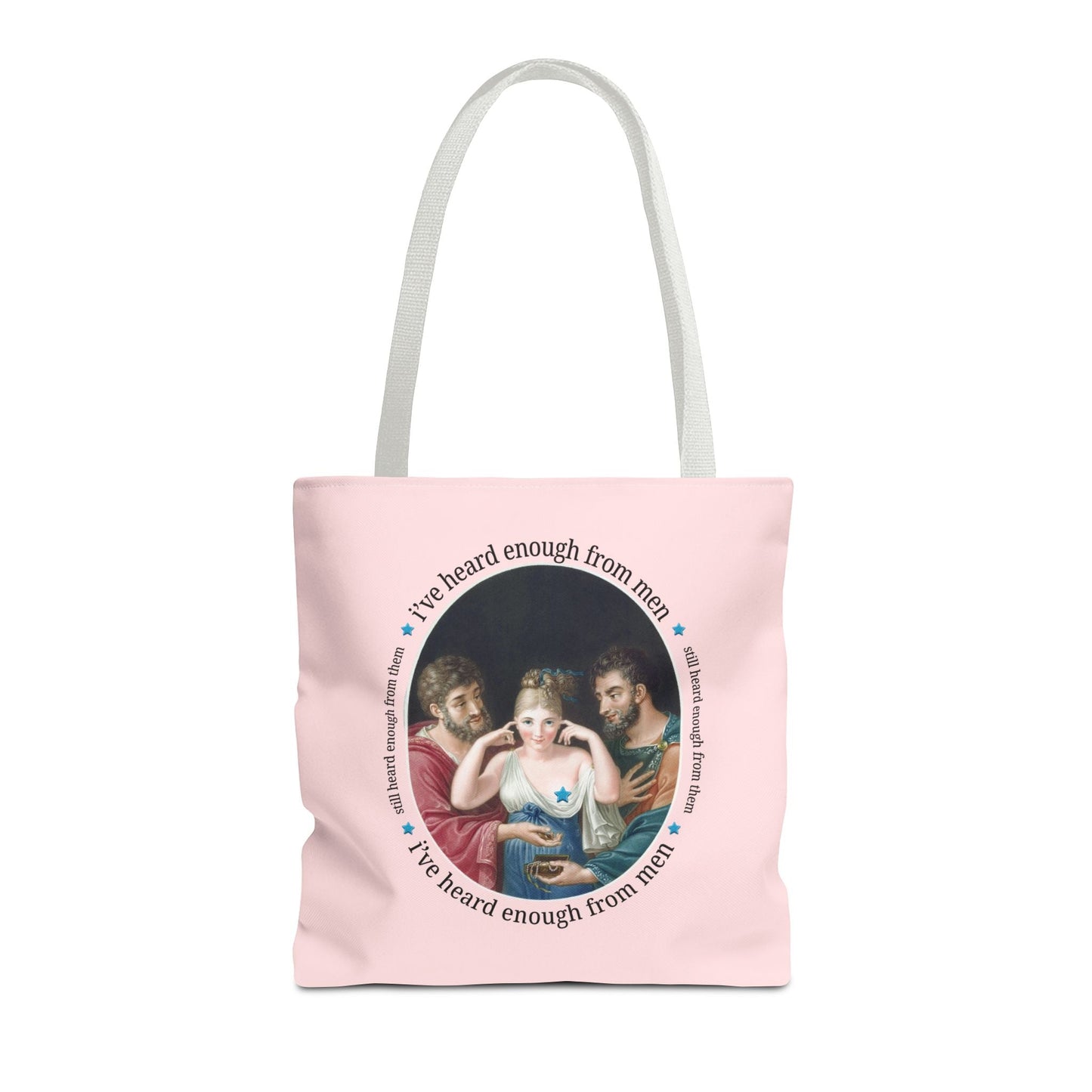 I've Heard Enough From Men Feminist Art History Tote Bag
