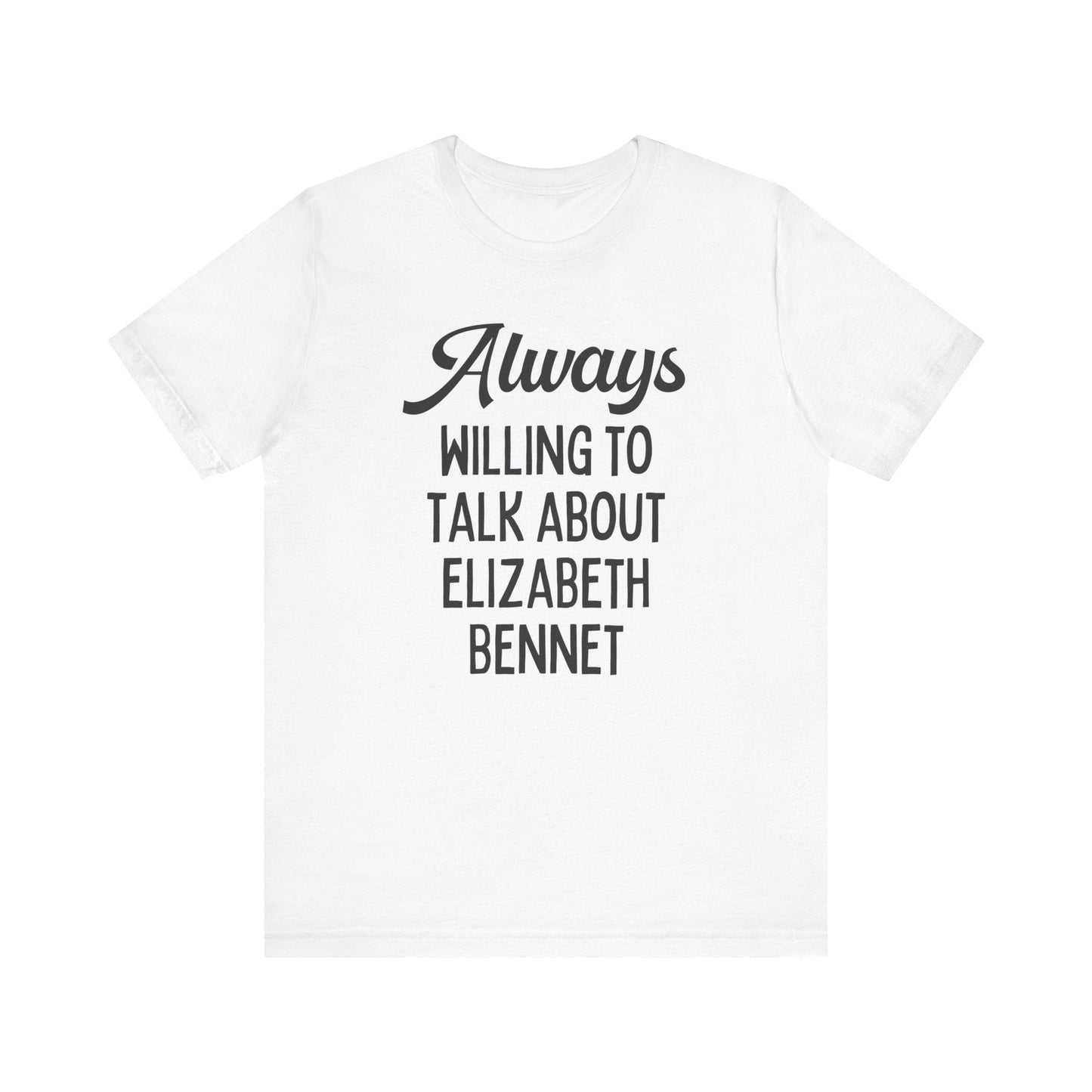 Jane Austen Shirt: Elizabeth Bennet