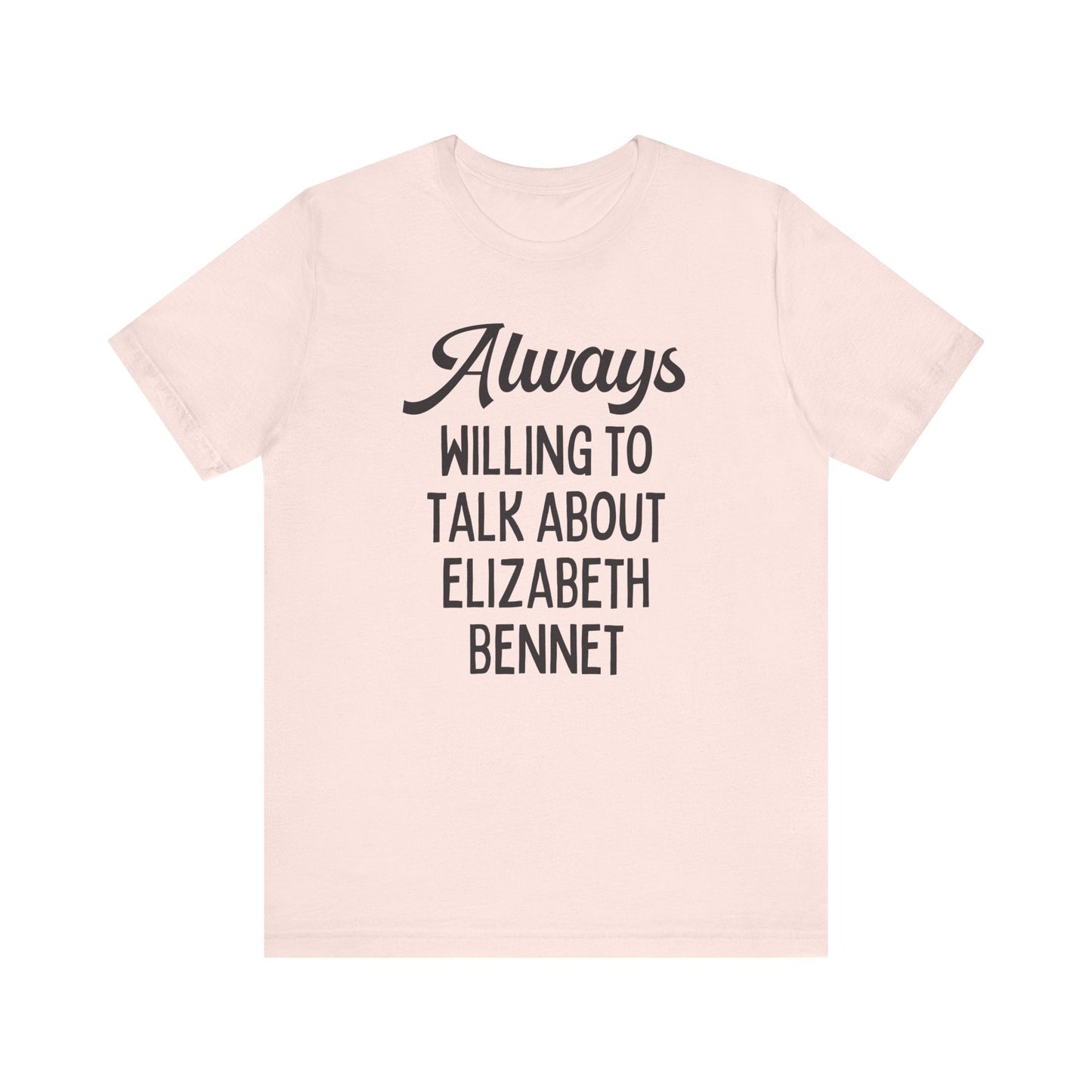 Jane Austen Shirt: Elizabeth Bennet