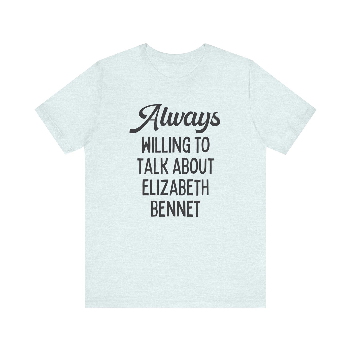 Jane Austen Shirt: Elizabeth Bennet