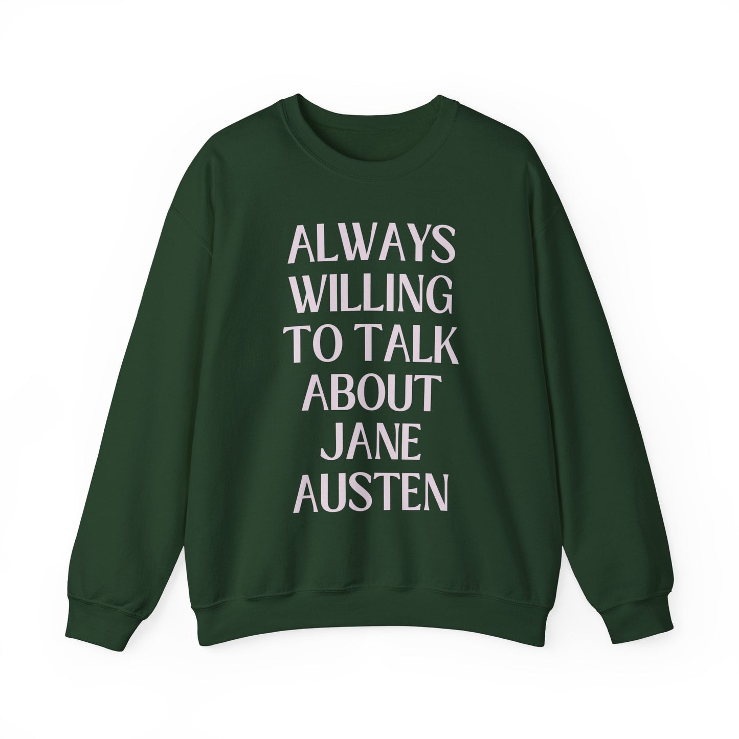 Jane Austen Sweatshirt