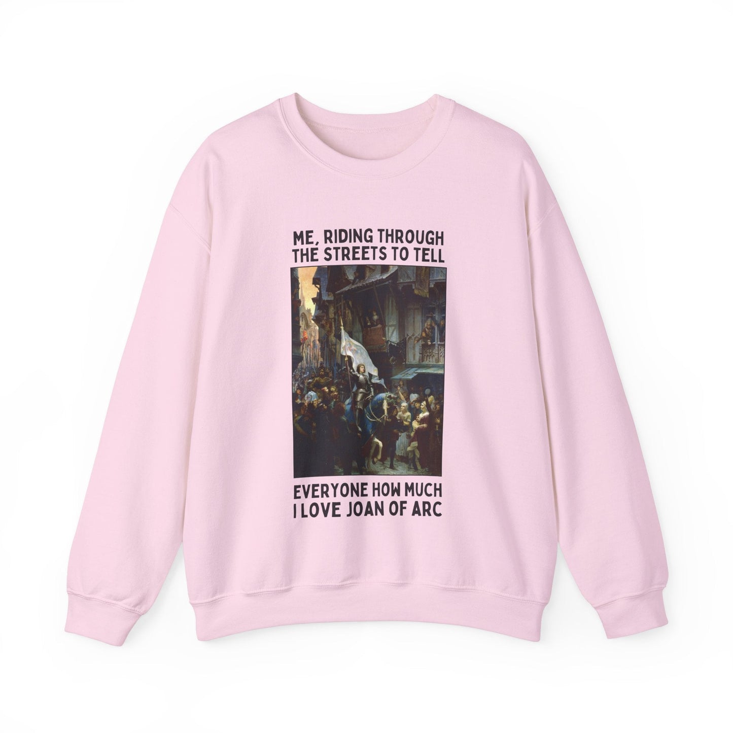 Joan of Arc Sweatshirt