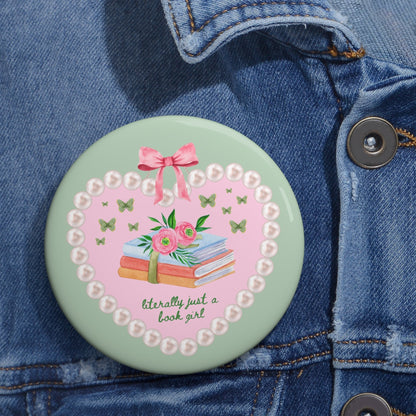 Just a Book Girl Button