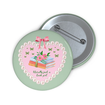 Just a Book Girl Button