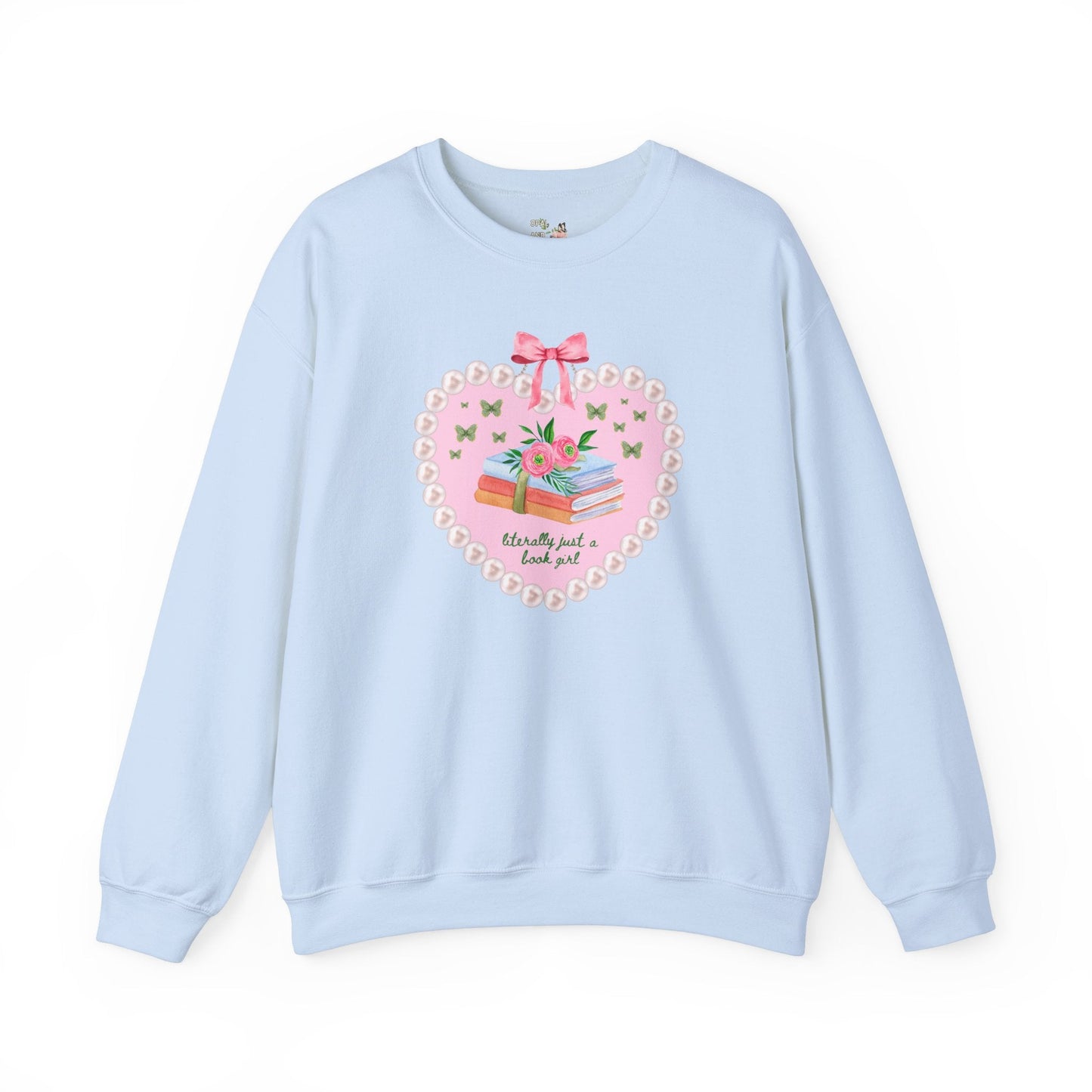 Just a Book Girl Sweatshirt