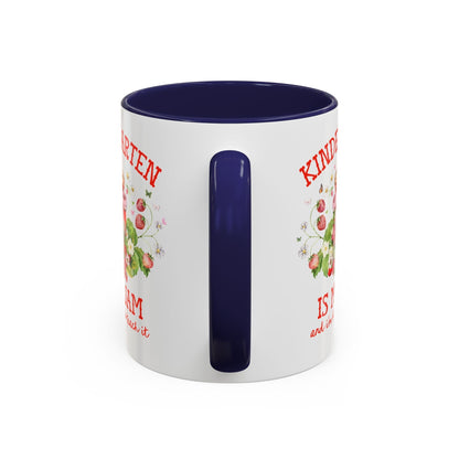 Kindergarten is My Jam Coffee Mug