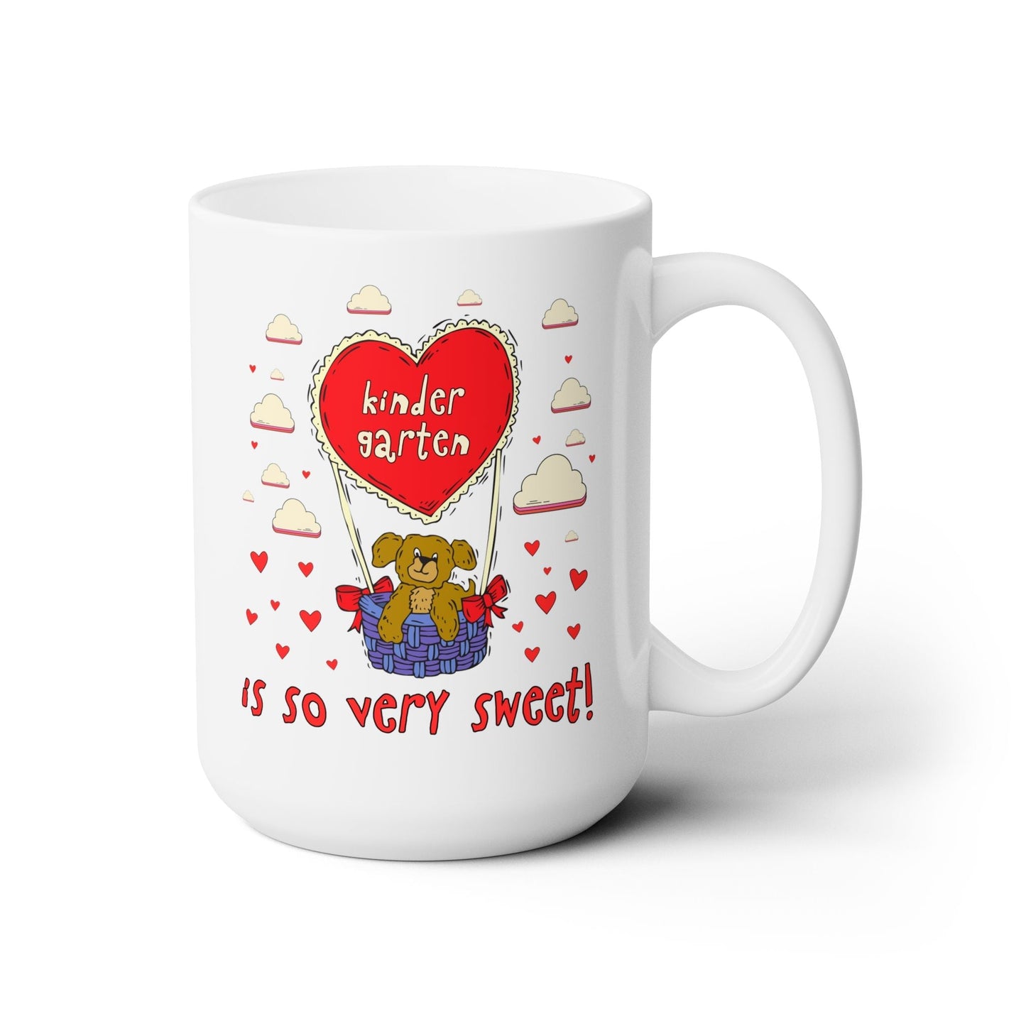 Kindergarten is So Very Sweet! Valentine's Day Mug