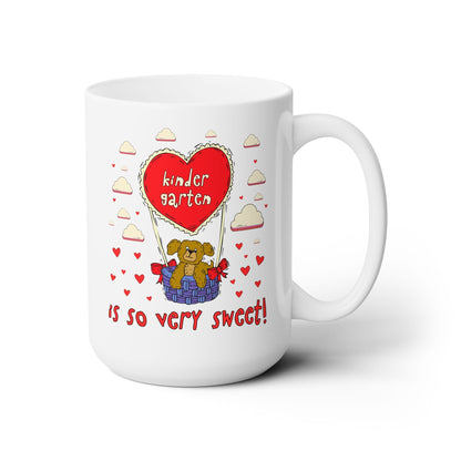 Kindergarten is So Very Sweet! Valentine's Day Mug