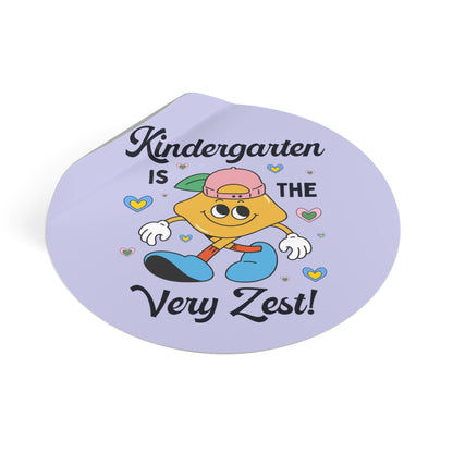 Kindergarten is the Very Zest