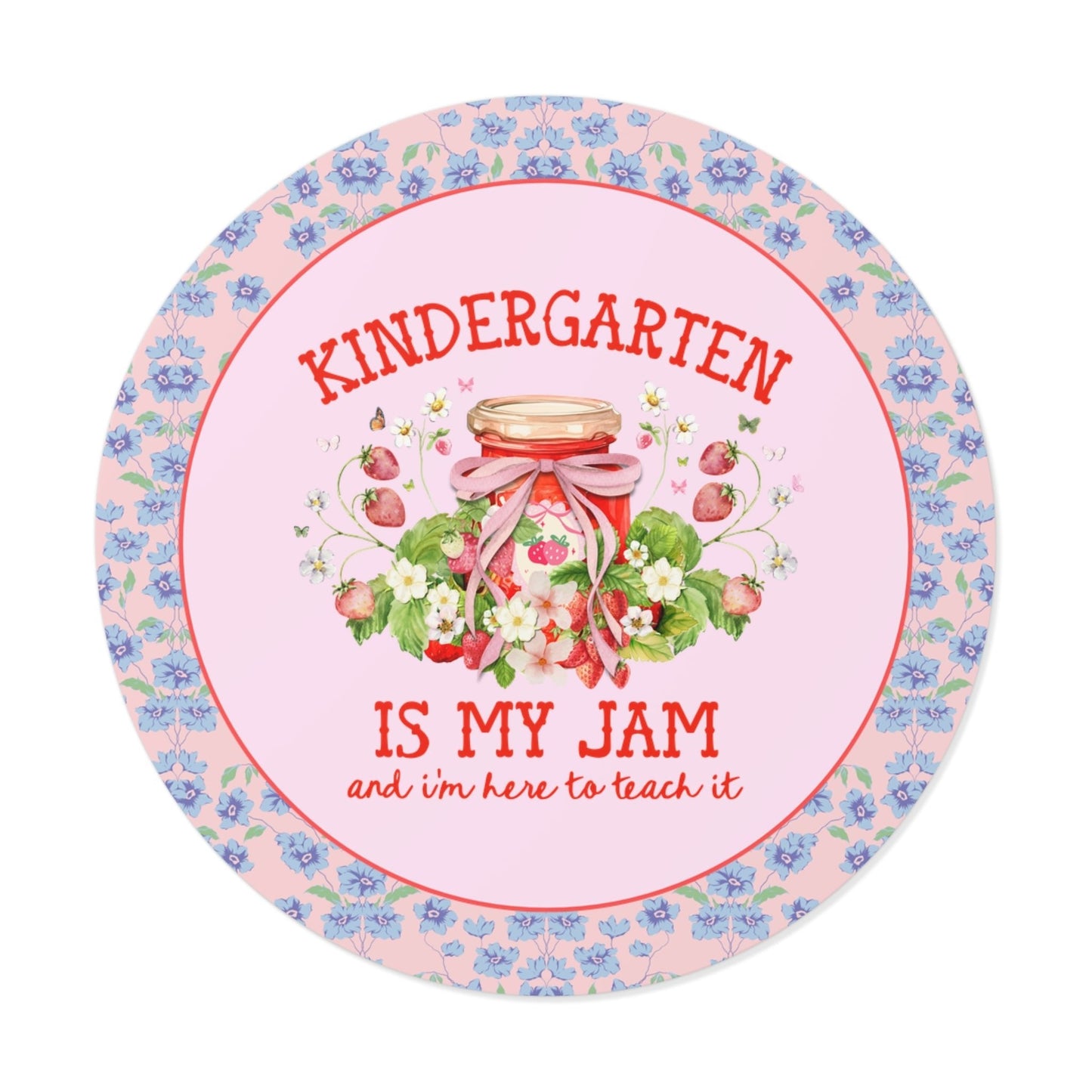 Kindergarten is My Jam Sticker
