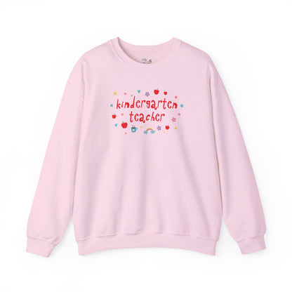 Kindergarten Teacher Sweatshirt