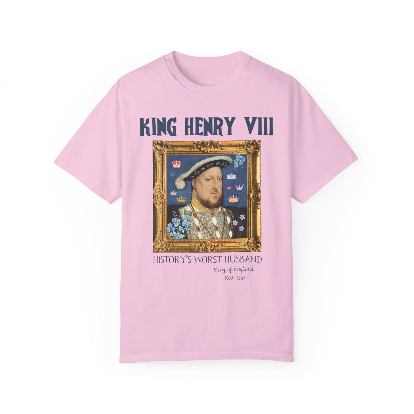 King Henry the 8th Tee Shirt