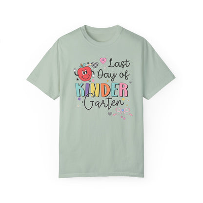 Last Day of Kindergarten Teacher T-Shirt