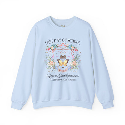 Last Day of School Sweatshirt