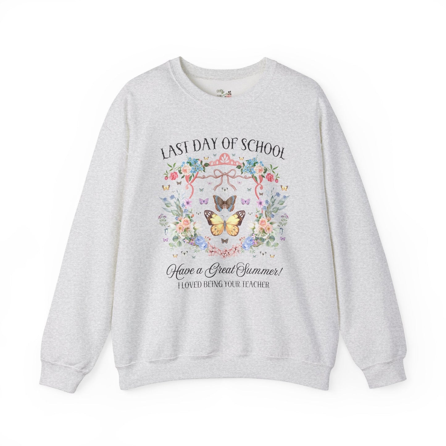 Last Day of School Sweatshirt