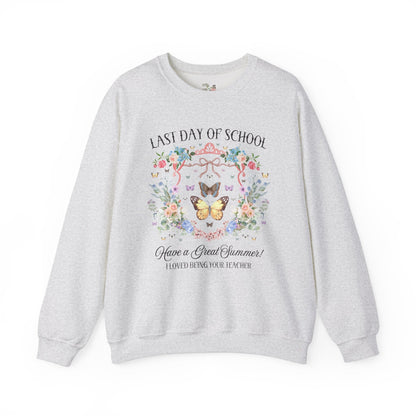Last Day of School Sweatshirt