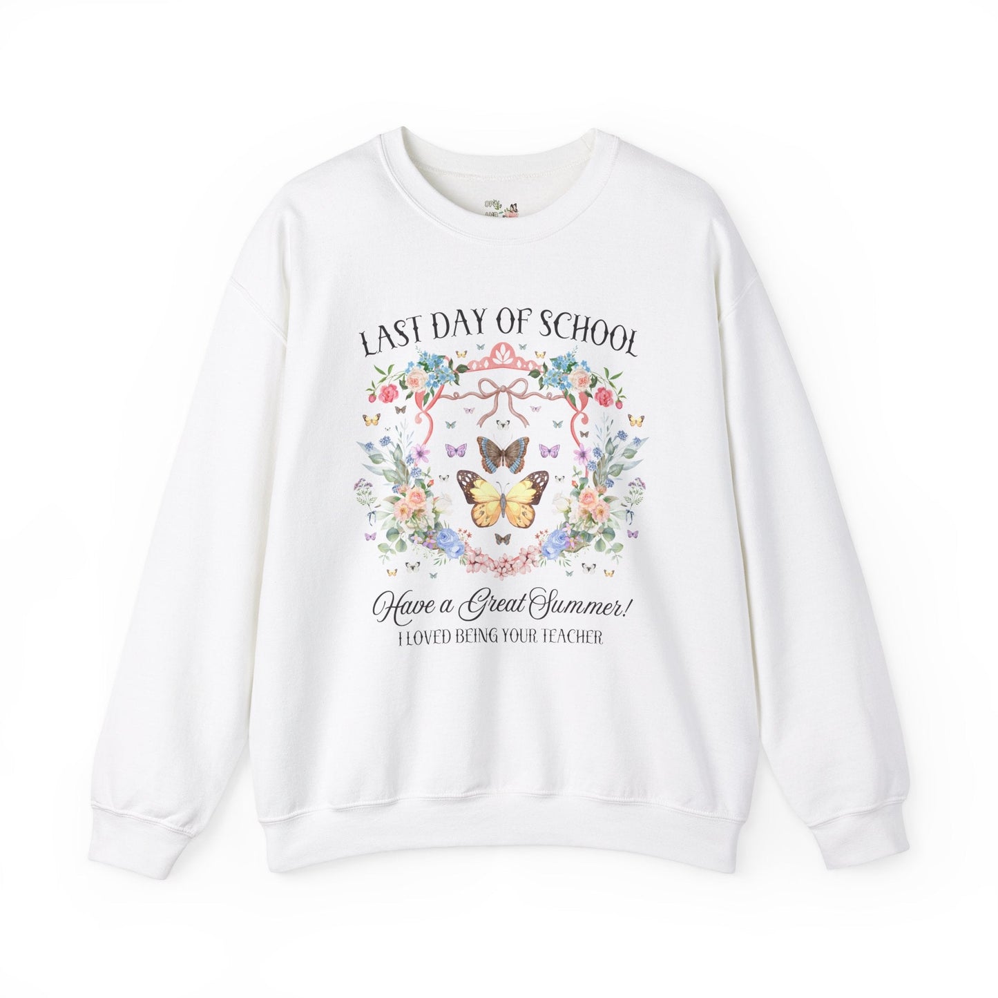 Last Day of School Sweatshirt