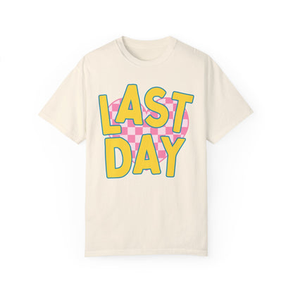 Last Day of School Tee