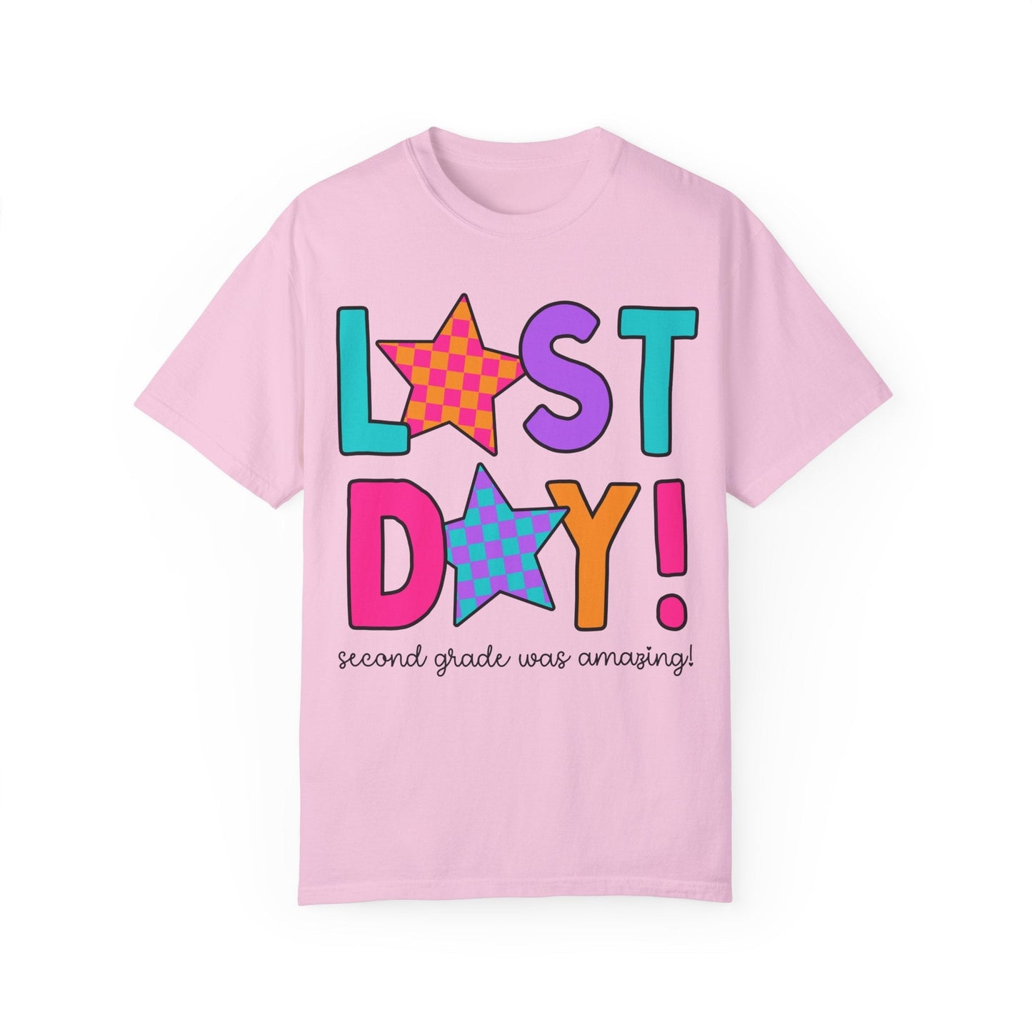 Second Grade Was Amazing Tee