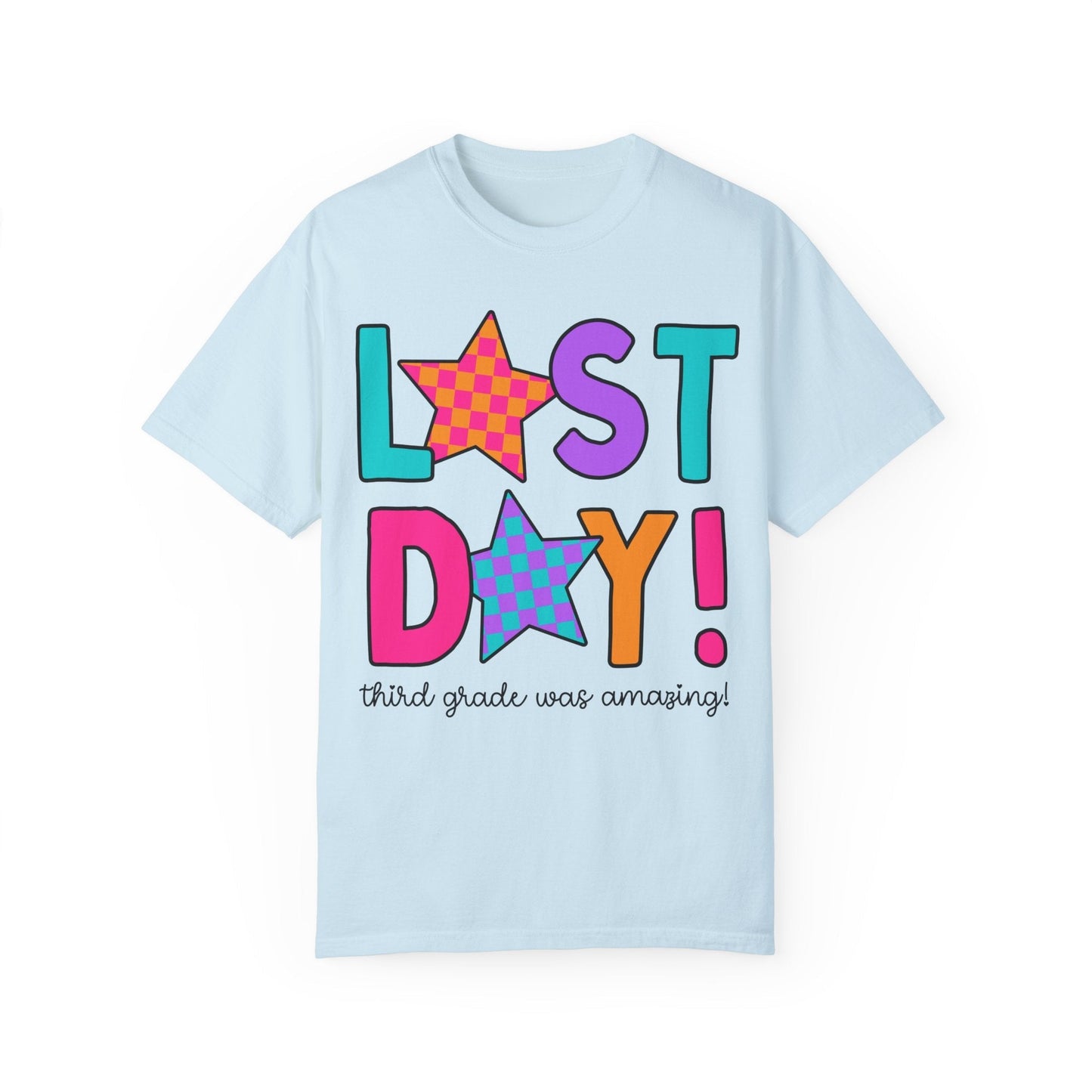 Last Day of Third Grade Tee Shirt