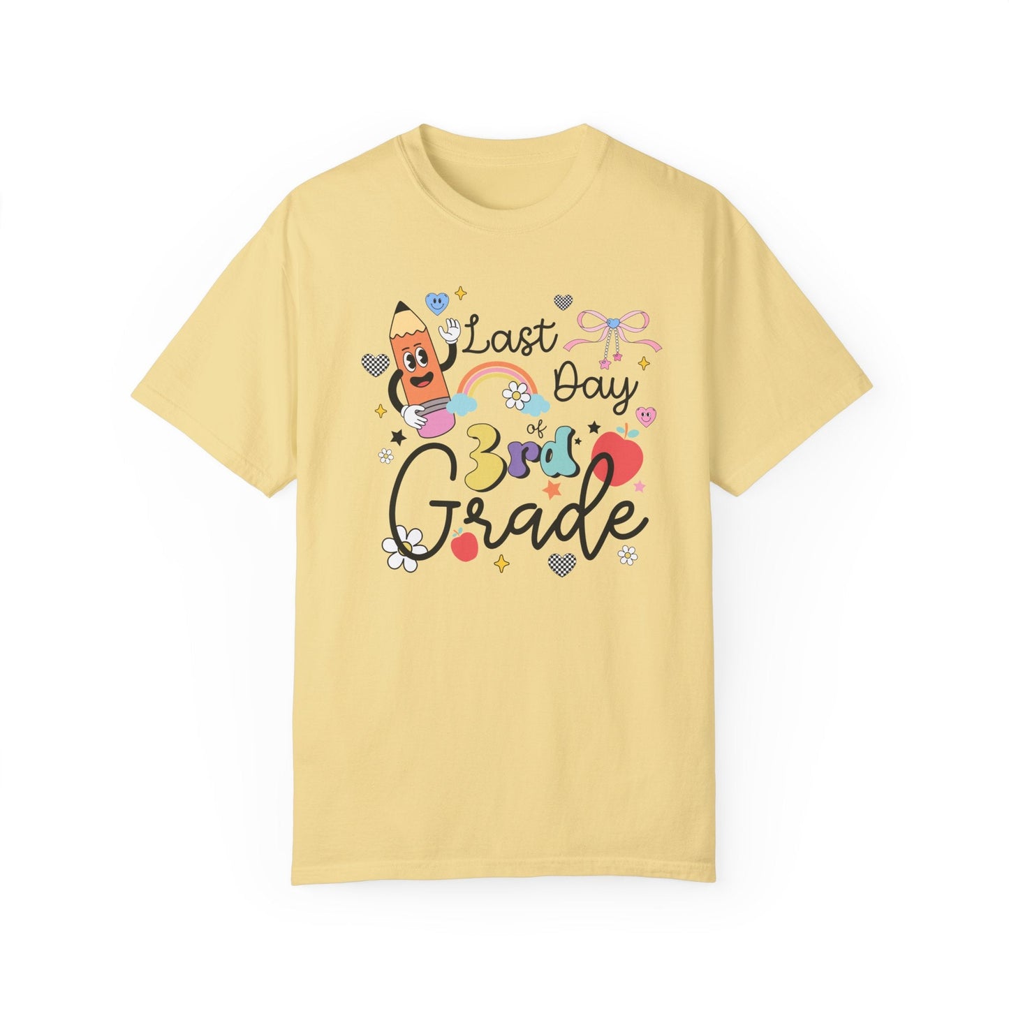 Last Day of Third Grade Teacher T-Shirt