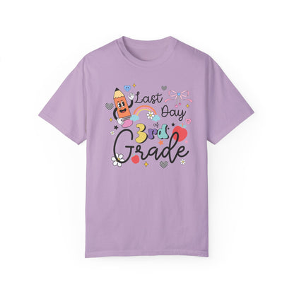 Last Day of Third Grade Teacher T-Shirt