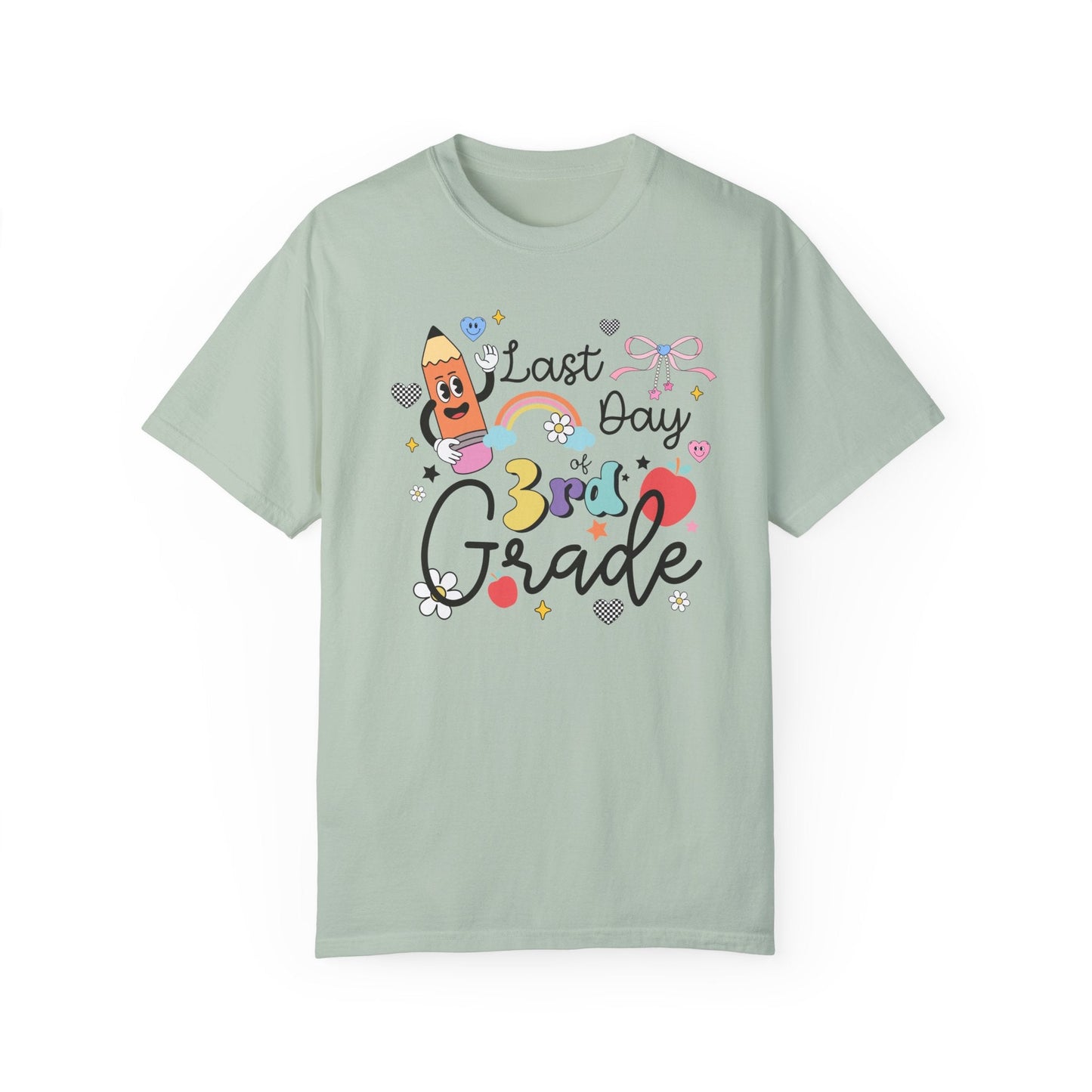 Last Day of Third Grade Teacher T-Shirt