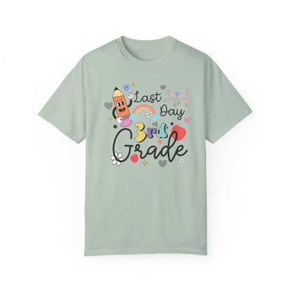 Last Day of Third Grade Teacher T-Shirt