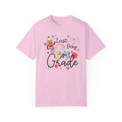Last Day of Third Grade Teacher T-Shirt