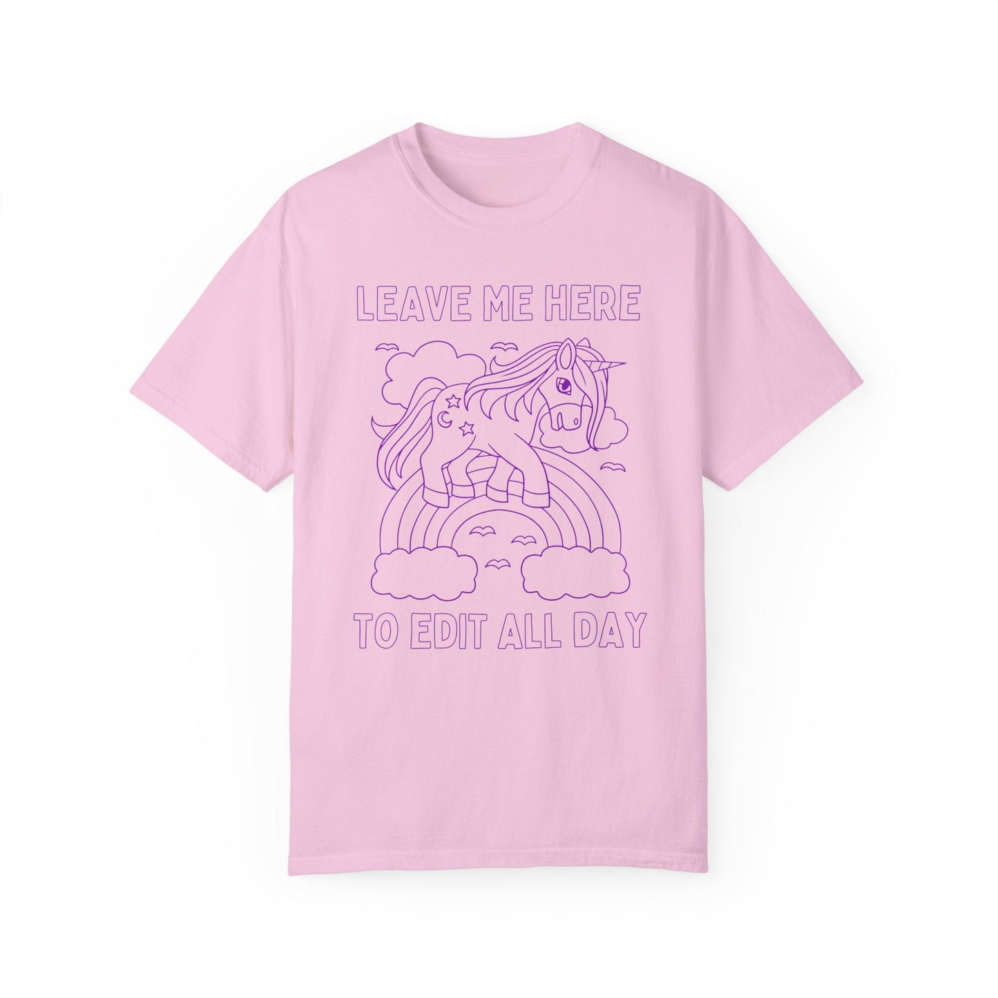 Leave Me Here To Edit Tee