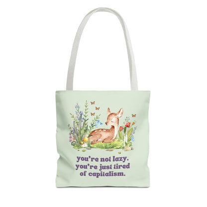Tired of Capitalism Tote Bag