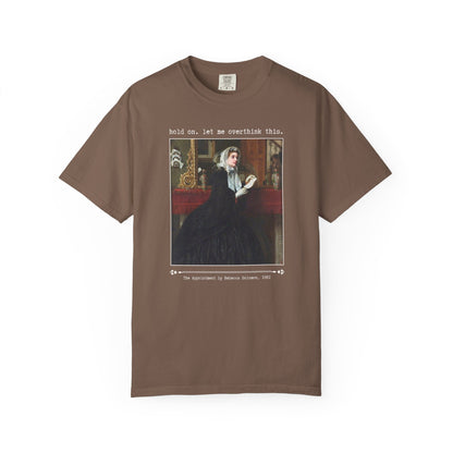 Let Me Overthink This Tee