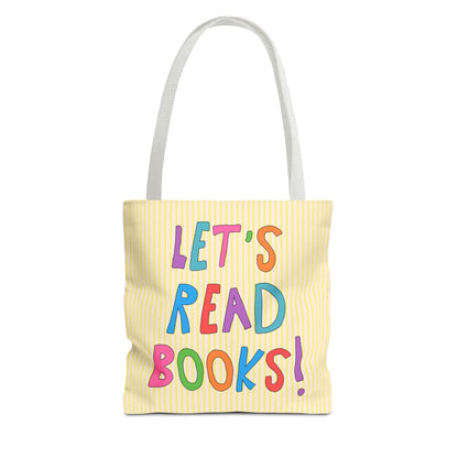 Let's Read Books: Elementary School Librarian or Reading Teacher Tote Bag