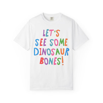 Let's See Some Dinosaur Bones!