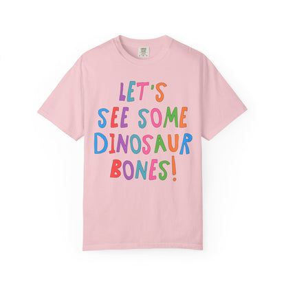 Let's See Some Dinosaur Bones!