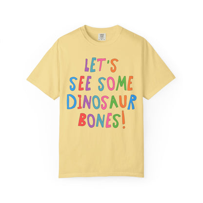 Let's See Some Dinosaur Bones!
