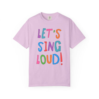Let's Sing Loud! | Music Teacher T-Shirt