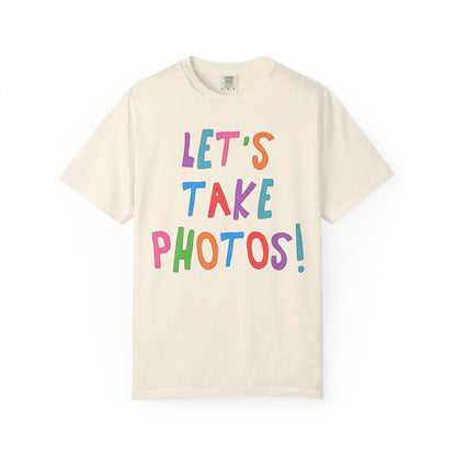 Let's Take Photos: Colorful Wedding Photographer Tee Shirt
